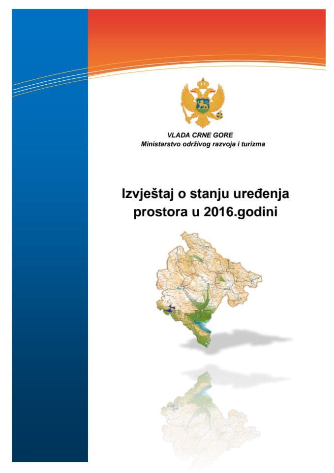 Izvještaj o stanju uređenja prostora u 2016. godini s Predlogom programa uređenja prostora za 2017. godinu	