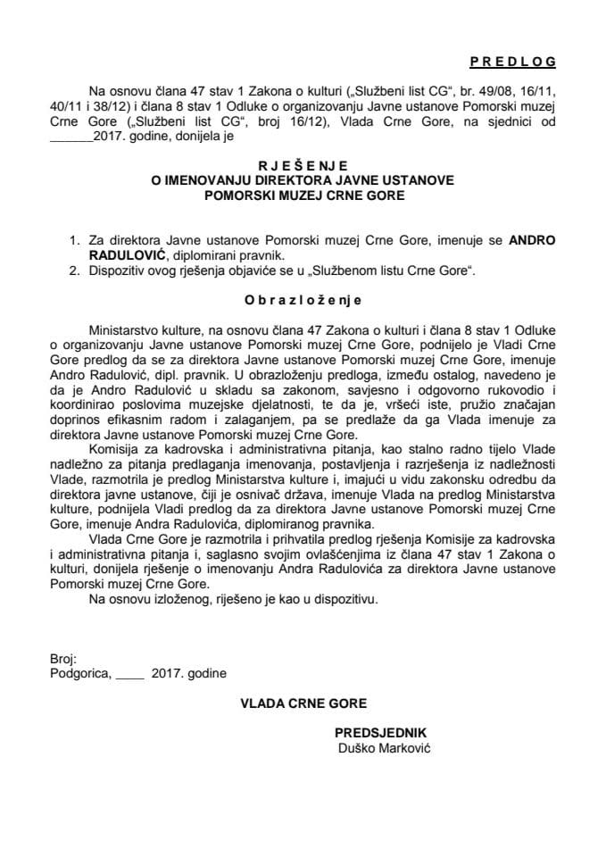 Predlog rješenja o imenovanju direktora JU Pomorski muzej Crne Gore