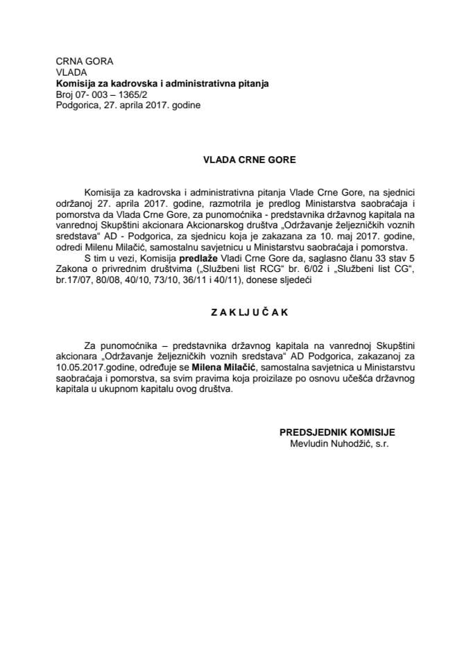 Predlog zaključka o određivanju punomoćnika - predstavnika državnog kapitala na vanrednoj Skupštini akcionara „Održavanje željezničkih voznih sredstava“ AD Podgorica