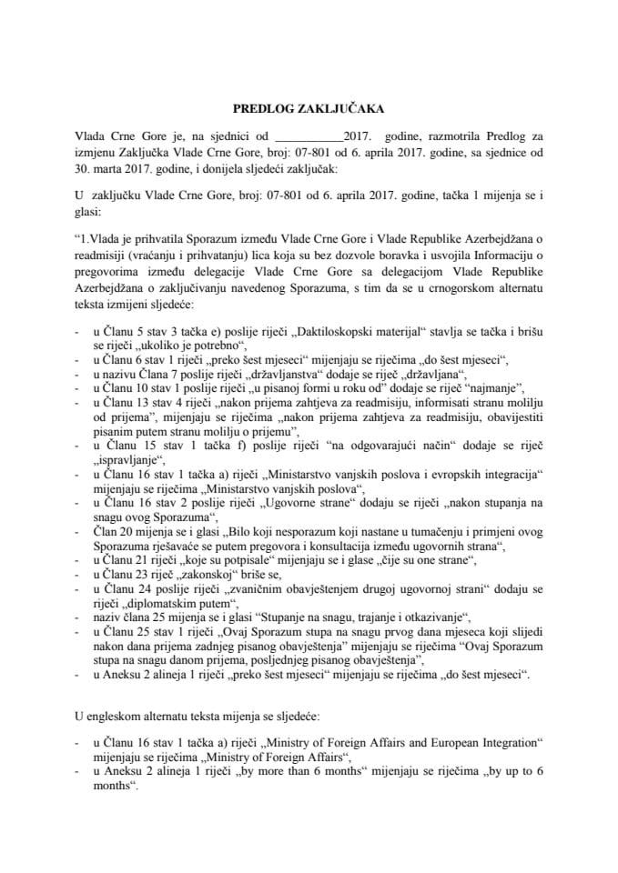 Предлог за измјену Закључка Владе Црне Горе, број: 07-801, од 6. априла 2017. године, са сједнице од 30. марта 2017. године (без расправе)