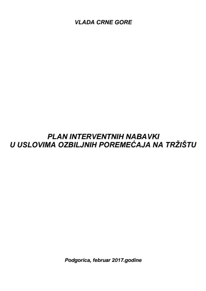 Predlog plana interventnih nabavki u uslovima ozbiljnih poremećaja na tržištu