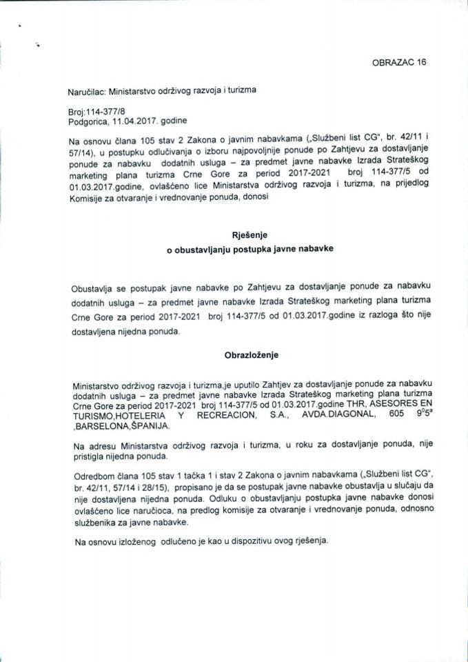 11.05. Rješenje o obustavljanju postupka javne nabavke izrade Strateškog marketing plana turizma Crne Gore za period 2017 - 2021