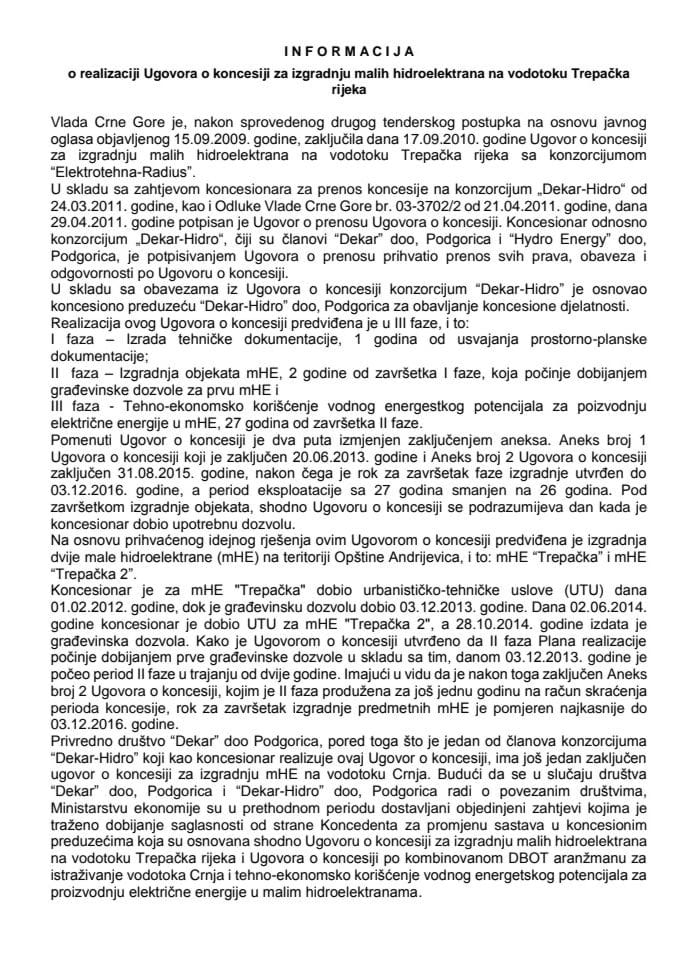 Informacija o realizaciji Ugovora o koncesiji za izgradnju malih hidroelektrana na vodotoku Trepačka rijeka (bez rasprave)