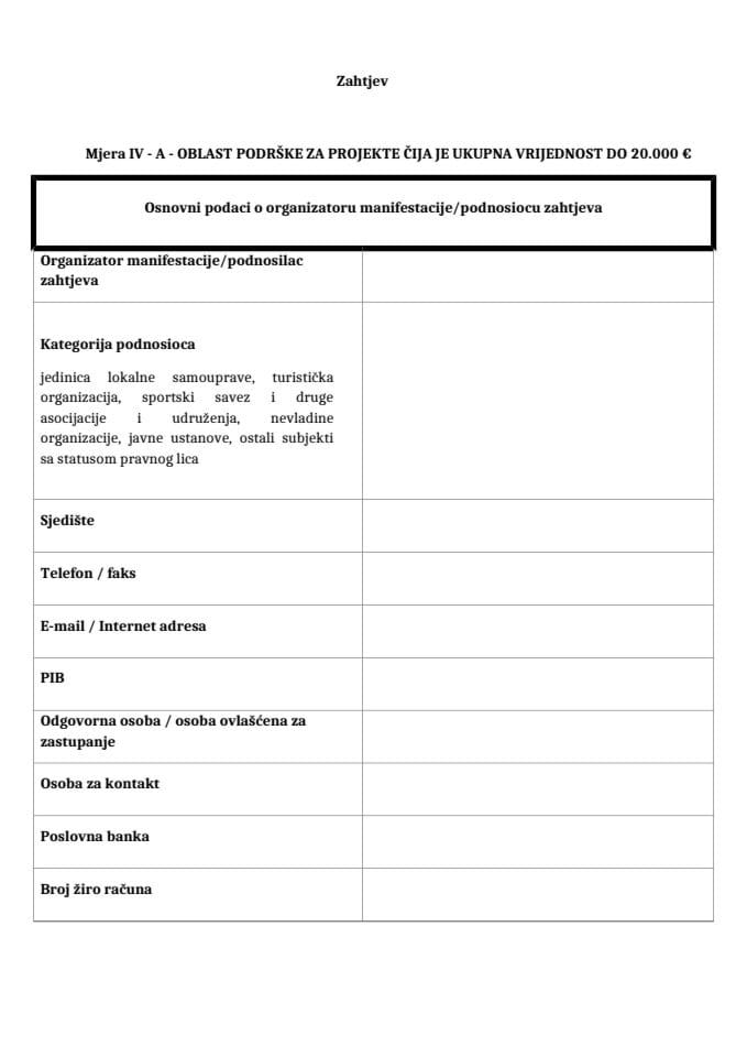 Zahtjev-Mjera IV A - Organizovanje manifestacija