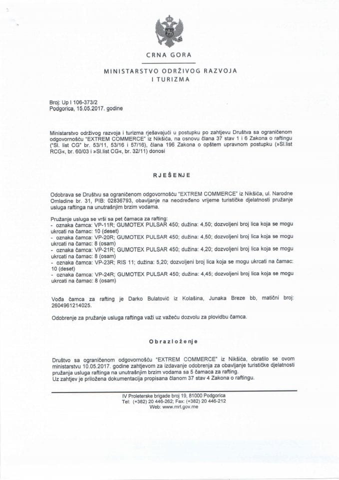 Рјешење о обављању туристичке дјелатности пружања услуга рафтинга на унутрашњим брзим водама - Еxтрем Цоммерце Плужине