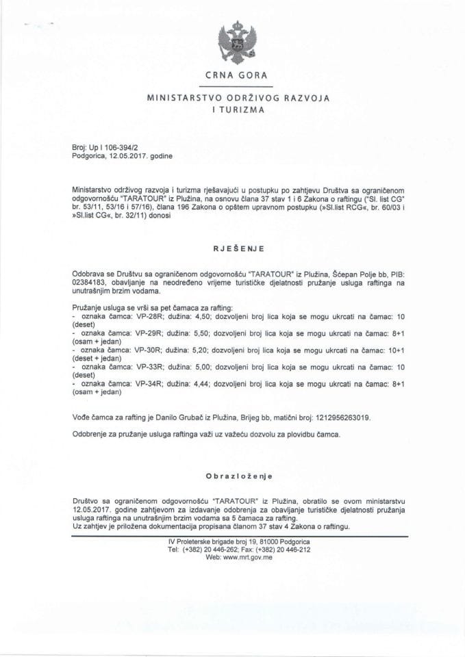 Рјешење о обављању туристичке дјелатности пружања услуга рафтинга на унутрашњим брзим водама - Таратоур  Плужине