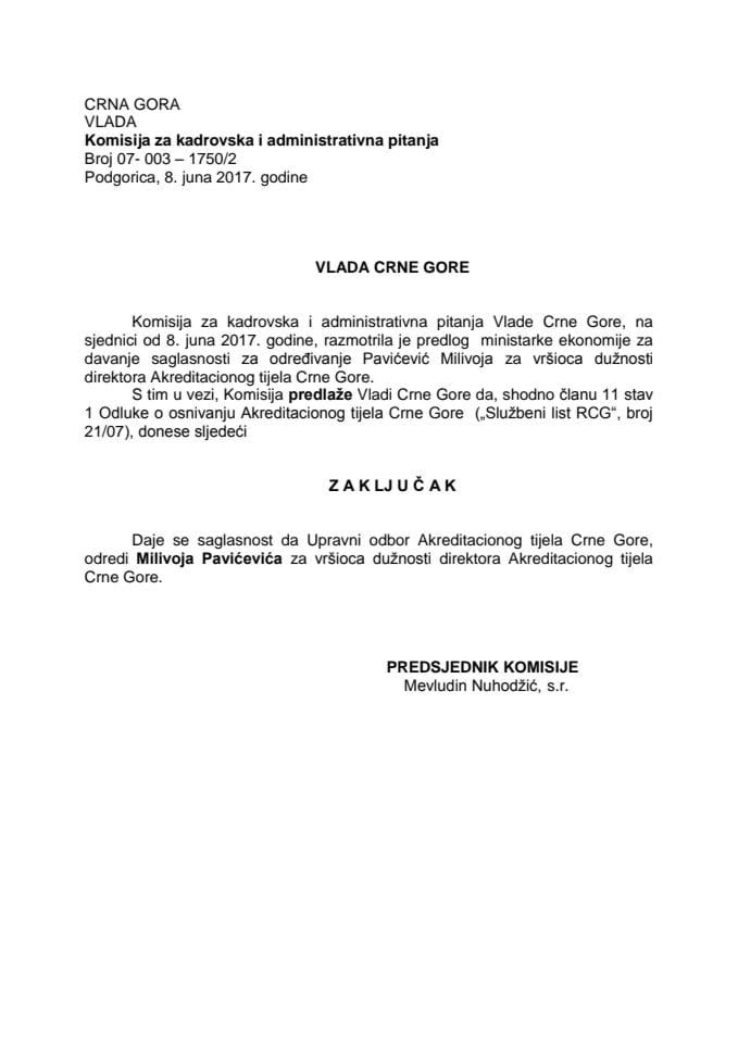 Predlog zaključka o davanju saglasnosti za određivanje v.d. direktora Akreditacionog tijela Crne Gore 