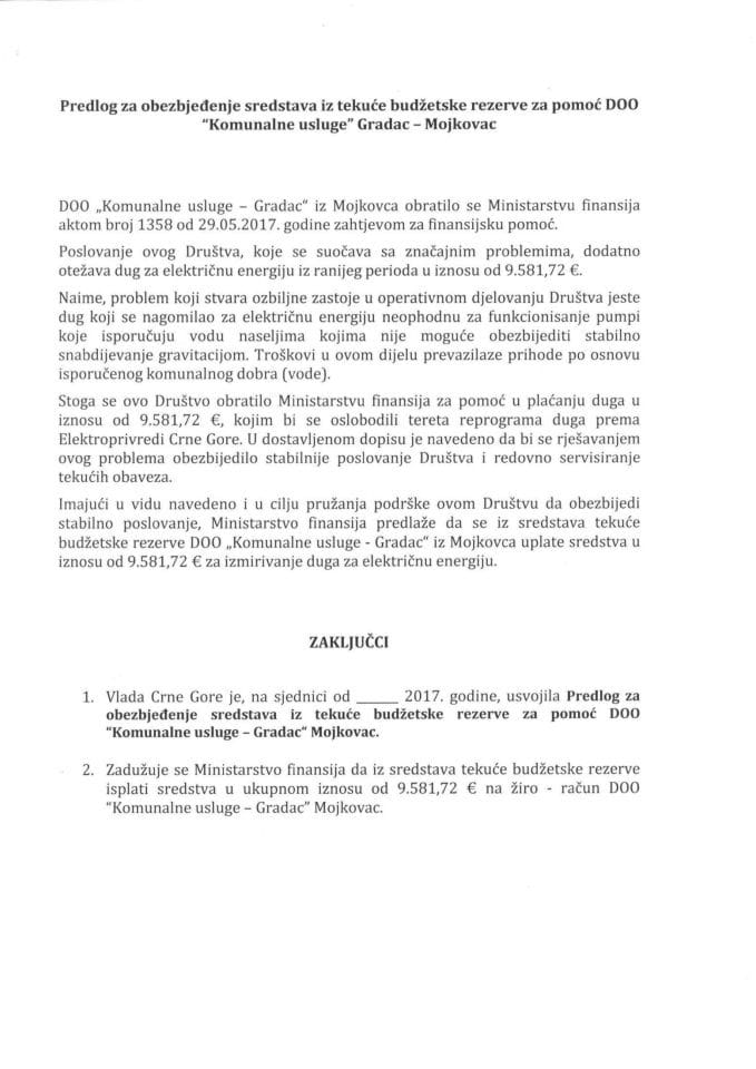 Predlog za obezbjeđenje sredstava iz Tekuće budžetske rezerve za pomoć DOO „Komunalne usluge – Gradac“ – Mojkovac 