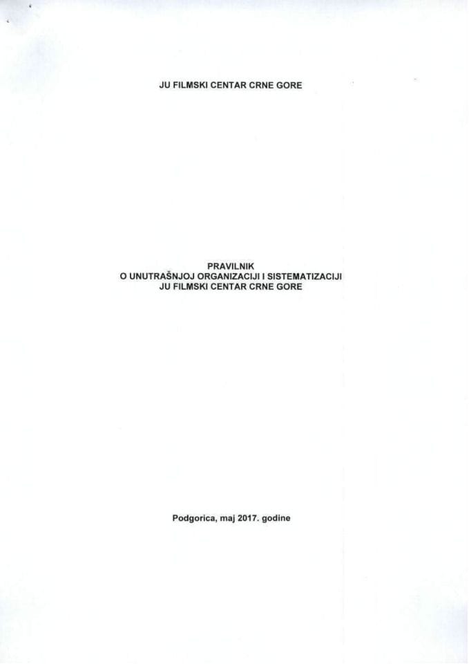 Pravilnik o unutrašnjoj organizaciji i sistematizaciji JU Filmski centar Crne Gore 