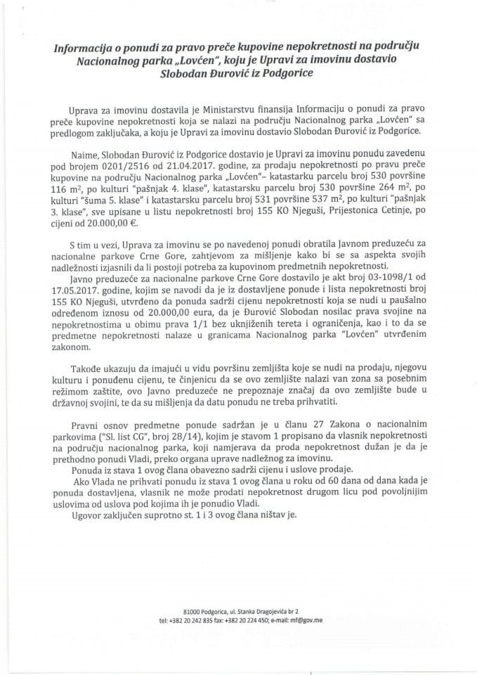 Informacija o ponudi za pravo preče kupovine nepokretnosti na području Nacionalnog parka "Lovćen", koju je dostavio Slobodan Đurović, iz Podgorice (bez rasprave) 