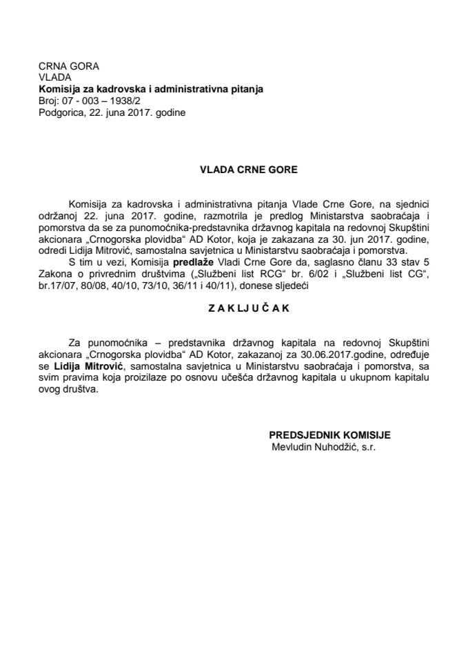 Предлог закључка о одређивању пуномоћника – представника државног капитала на редовној Скупштини акционара "Црногорска пловидба" АД Котор