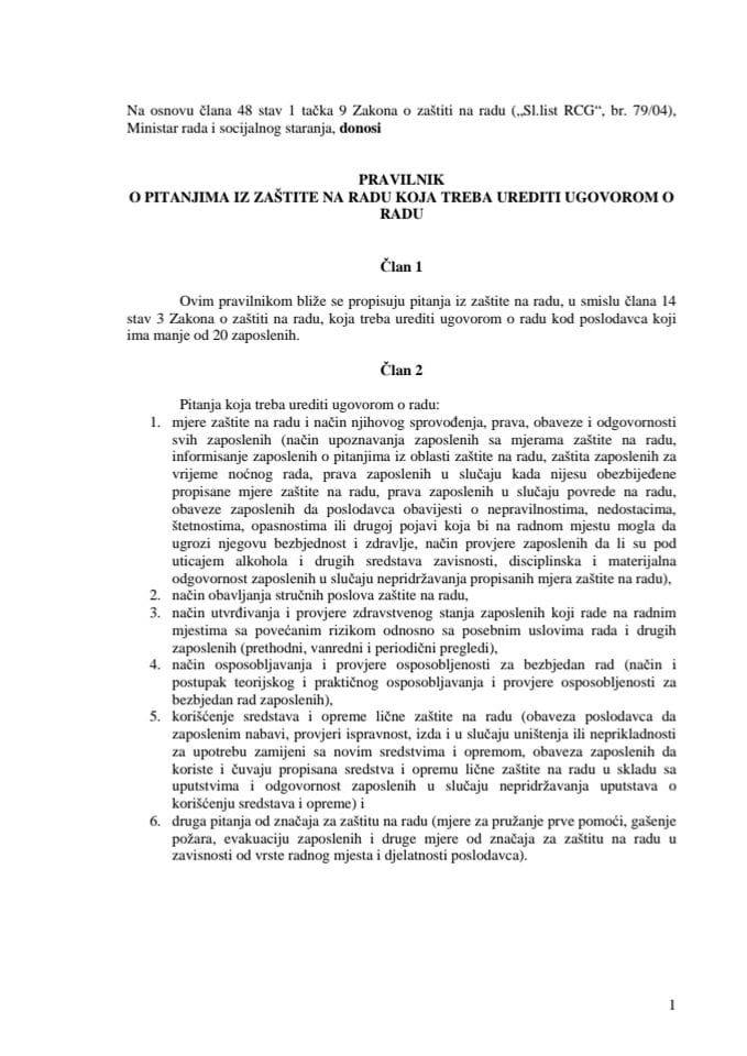 Pravilnik o pitanjima iz zaštite na radu koja treba urediti ugovorom o radu ("Službeni list RCG", br. 67/05)