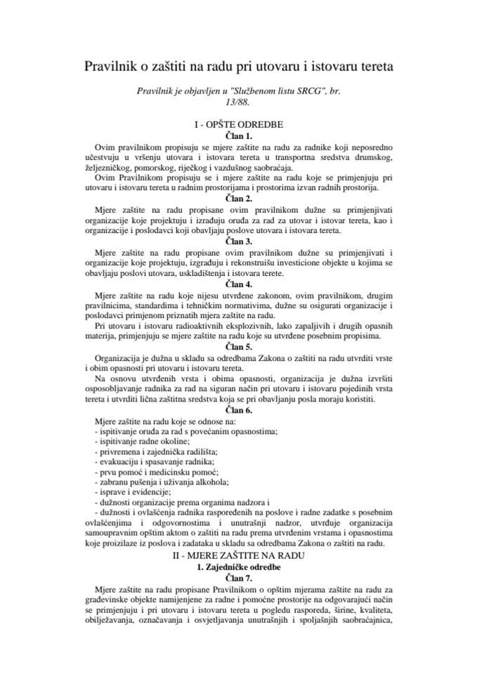 Pravilnik o zaštiti na radu pri utovaru i istovaru tereta ("Službeni list SRCG", br. 13/88)
