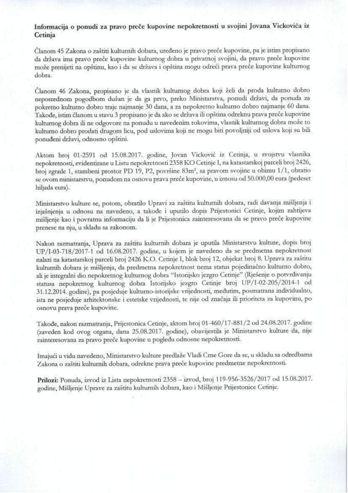 Informacija o ponudi za pravo preče kupovine nepokretnosti u svojini Jovana Vickovića iz Cetinja (bez rasprave)