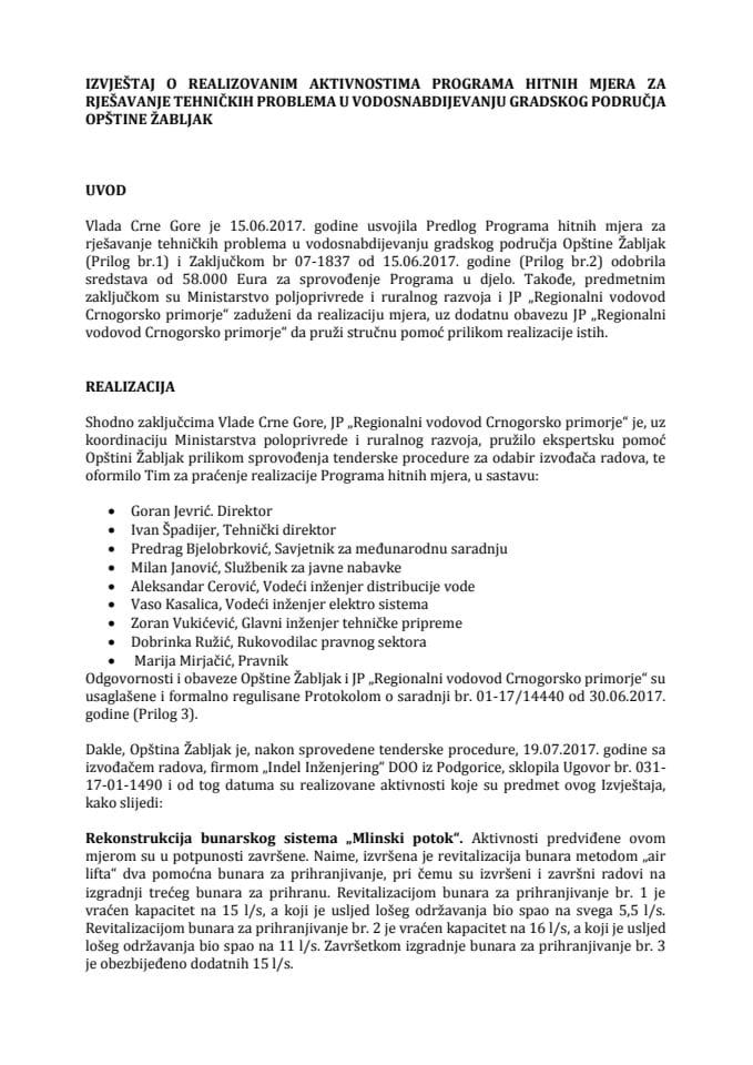 Izvještaj o realizovanim aktivnostima programa hitnih mjera za rješavanje tehničkih problema u vodosnabdijevanju gradskog područja opštine Žabljak do 6. 8. 2017. godine s Predlogom za nastavak mjera z