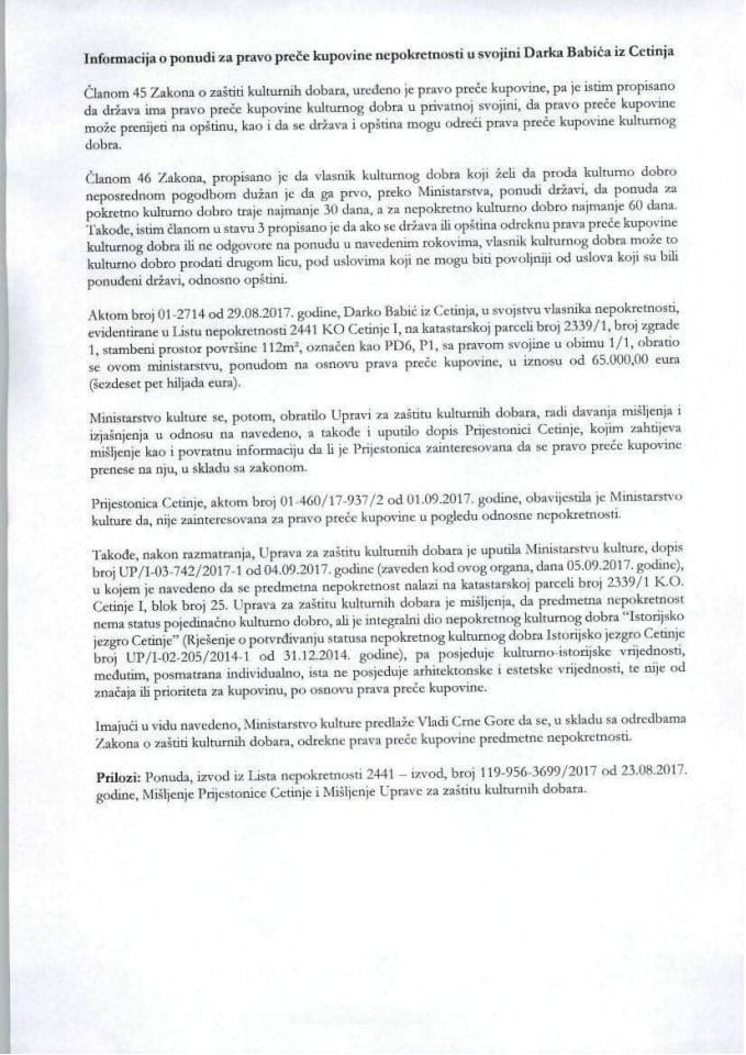 Informacija o ponudi za pravo preče kupovine nepokretnosti u svojini Darka Babića iz Cetinja (bez rasprave)