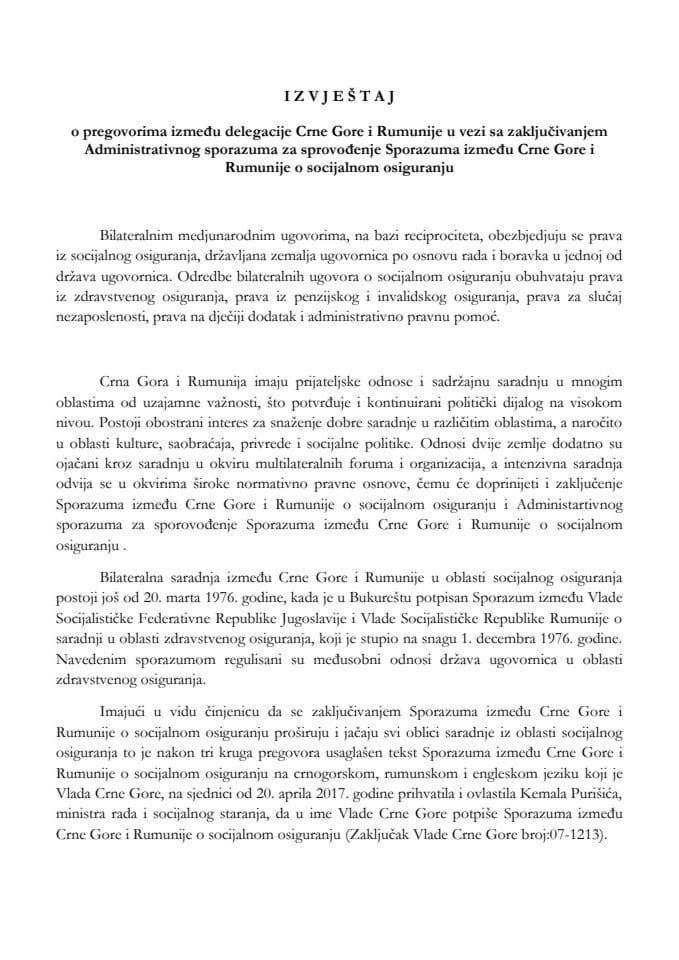 Izvještaj o pregovorima između delegacije Crne Gore i Rumunije u vezi sa zaključivanjem Administrativnog sporazuma za sprovođenje Sporazuma između Crne Gore i Rumunije o socijalnom osiguranju s Predlo