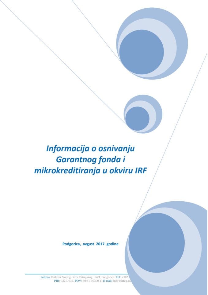 Informacija o osnivanju garantnog fonda i mikrokreditiranja u okviru Investiciono-razvojnog fonda Crne Gore A.D.