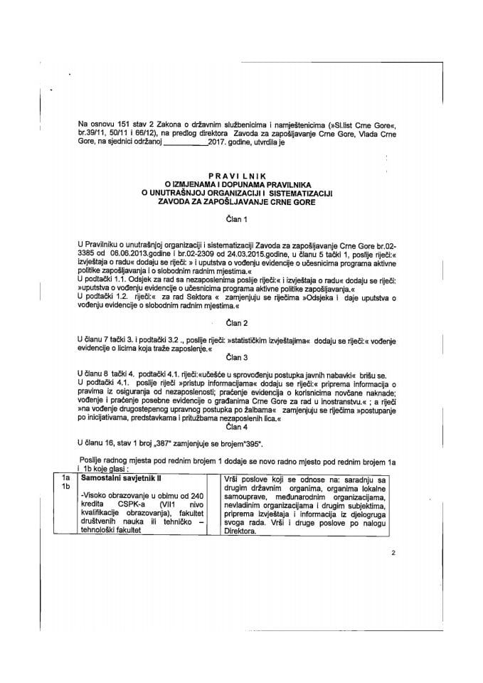 Предлог правилника о измјенама и допунама Правилника о унутрашњој организацији и систематизацији Завода за запошљавање Црне Горе (без расправе)