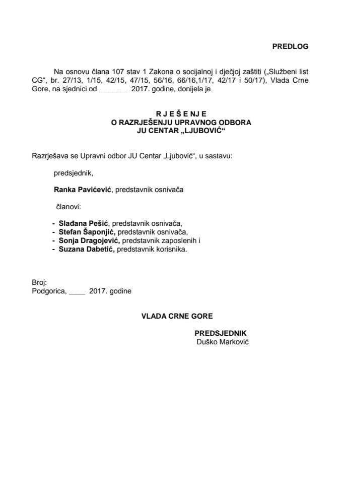 Предлог рјешења о разрјешењу и именовању Управног одбора ЈУ Центар "Љубовић"