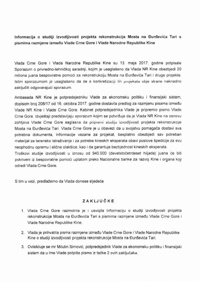 Informacija o studiji izvodljivosti projekta rekonstrukcije mosta na Đurđevića Tari s pismima razmjene između Vlade Crne Gore i Vlade Narodne Republike Kine (bez rasprave)