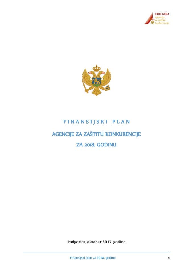 Predlog finansijskog plana Agencije za zaštitu konkurencije za 2018. godinu (bez rasprave)