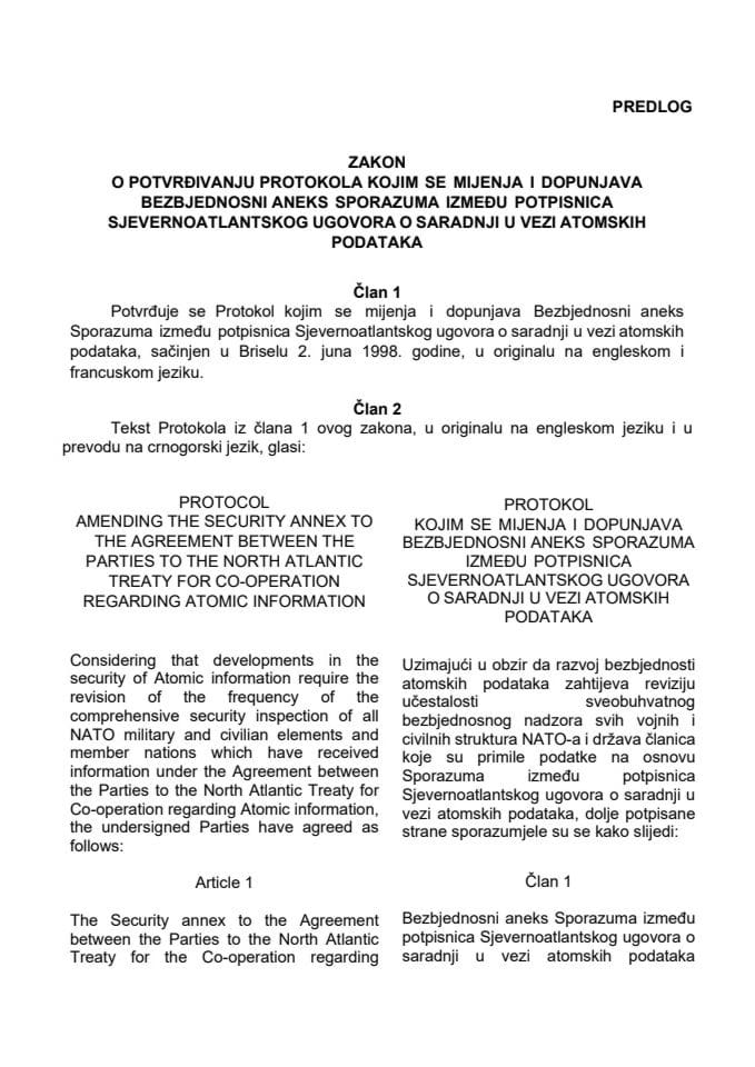 Predlog zakona o potvrđivanju Protokola kojim se mijenja i dopunjava Bezbjednosni aneks Sporazuma između potpisnica Sjevernoatlantskog ugovora o saradnji u vezi atomskih podataka
