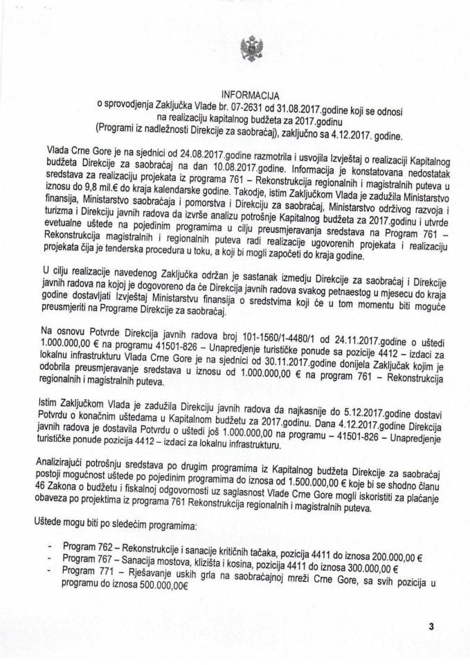 Informacija o sprovođenju Zaključka Vlade Crne Gore, broj: 07-2631, od 31. 8. 2017. godine koji se odnosi na realizaciju kapitalnog budžeta za 2017. godinu (Programi iz nadležnosti Direkcije za saobra