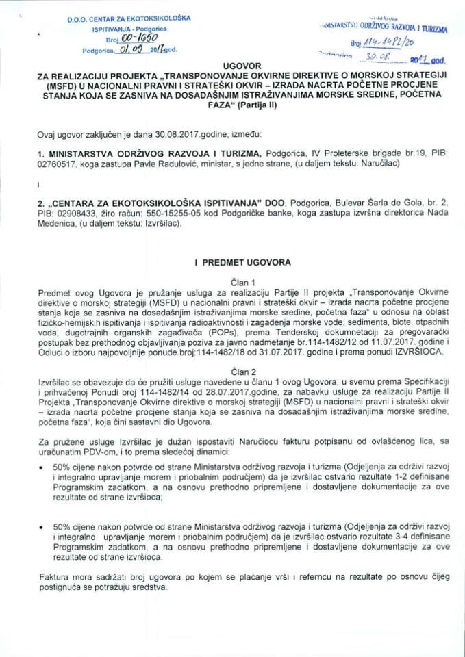 30.08.2017. Ugovor za reačizaciju projekta „Transponovanje Okvirne direktive o morskoj strategiji (MSFD) u nacionalni pravni i strateški okvir – Partija II