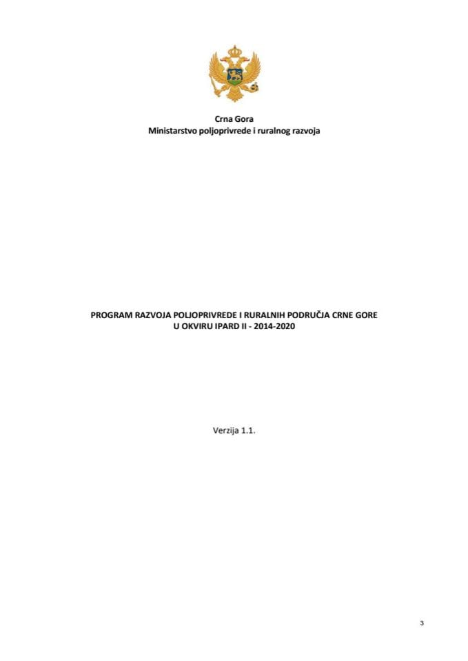 Predlog programa razvoja poljoprivrede i ruralnih područja Crne Gore u okviru IPARD II - 2014-2020 (IPARD II program verzija 1.1.) 