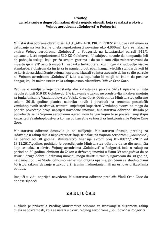 Предлог за издавање у дугорочни закуп дијела непокретности која се налази у оквиру Војног аеродрома "Голубовци" у Подгорици