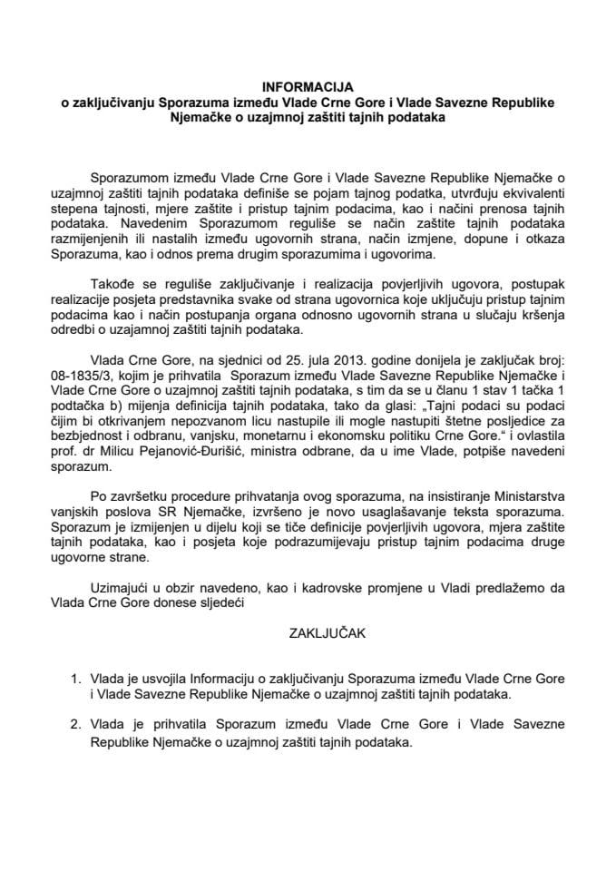 Informacija o zaključivanju Sporazuma između Vlade Crne Gore i Vlade Savezne Republike Njemačke o uzajmnoj zaštiti tajnih podataka s Predlogom sporazuma (bez rasprave)
