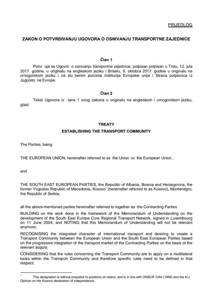 Предлог закона о потврђивању Уговора о оснивању транспортне заједнице (без расправе)