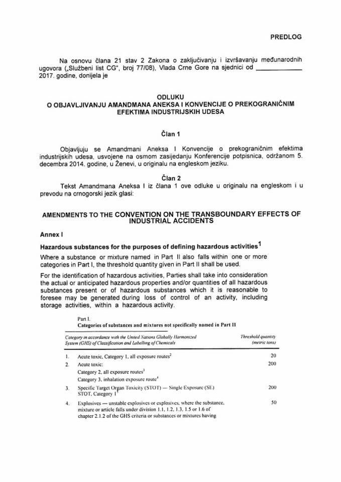 Predlog odluke o objavljivanju Amandmana Aneksa I Konvencije o prekograničnim efektima industrijskih udesa (bez rasprave)