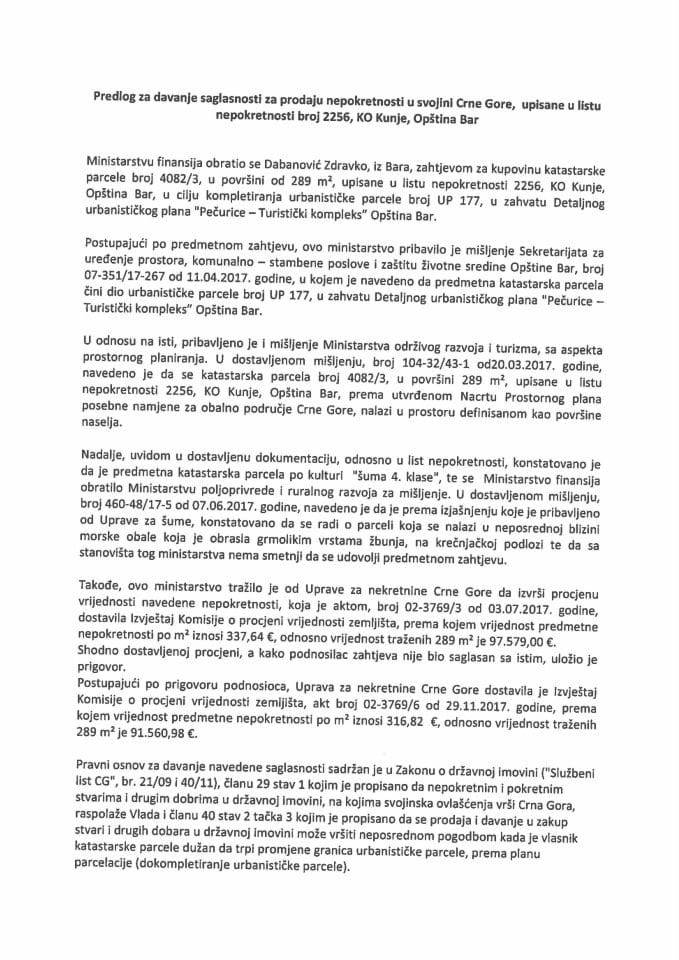 Predlog za davanje saglasnosti za prodaju nepokretnosti u svojini Crne Gore, upisane u list nepokretnosti broj 2256, KO Kunje, Opština Bar (bez rasprave)