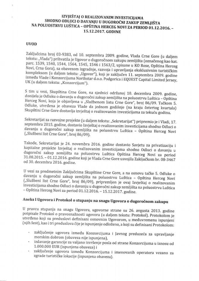 Izvještaj o realizovanim investicijama shodno Odluci o davanju u dugoročni zakup zemljišta na poluostrvu Luštica - Opština Herceg Novi, za period 1. 12.2016 – 15. 12. 2017. godine