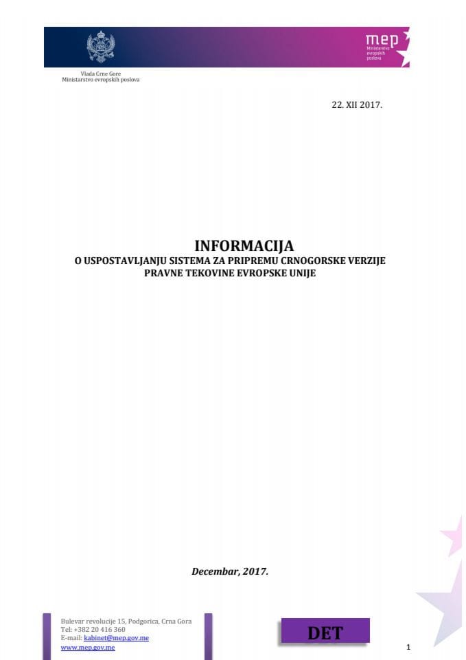 Informacija o uspostavljanju sistema za pripremu crnogorske verzije pravne tekovine Evropske unije