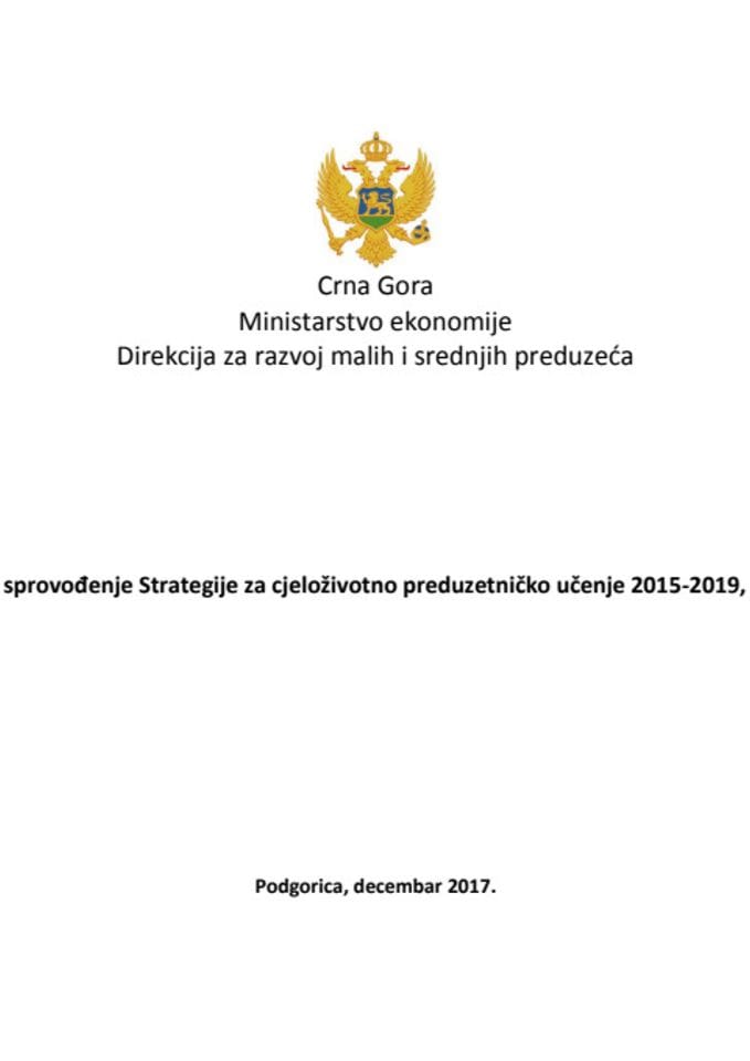 Predlog akcionog plana za sprovođenje Strategije za cjeloživotno preduzetničko učenje 2015-2019. godina, za 2018. godinu (bez rasprave)