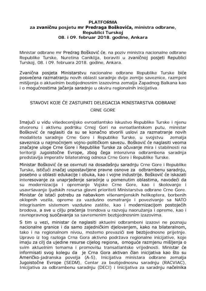 Predlog platforme za zvaničnu posjetu mr Predraga Boškovića, ministra odbrane, Republici Turskoj, 8. i 9. februara 2018. godine, Ankara (bez rasprave)