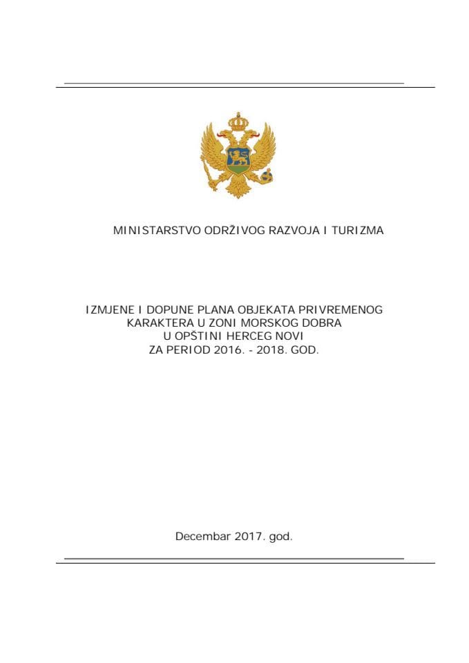 Izmjene i dopune Plana objekata privremenog karaktera u zoni morskog dobra, za period 2016 - 2018. godine u opštini Herceg Novi