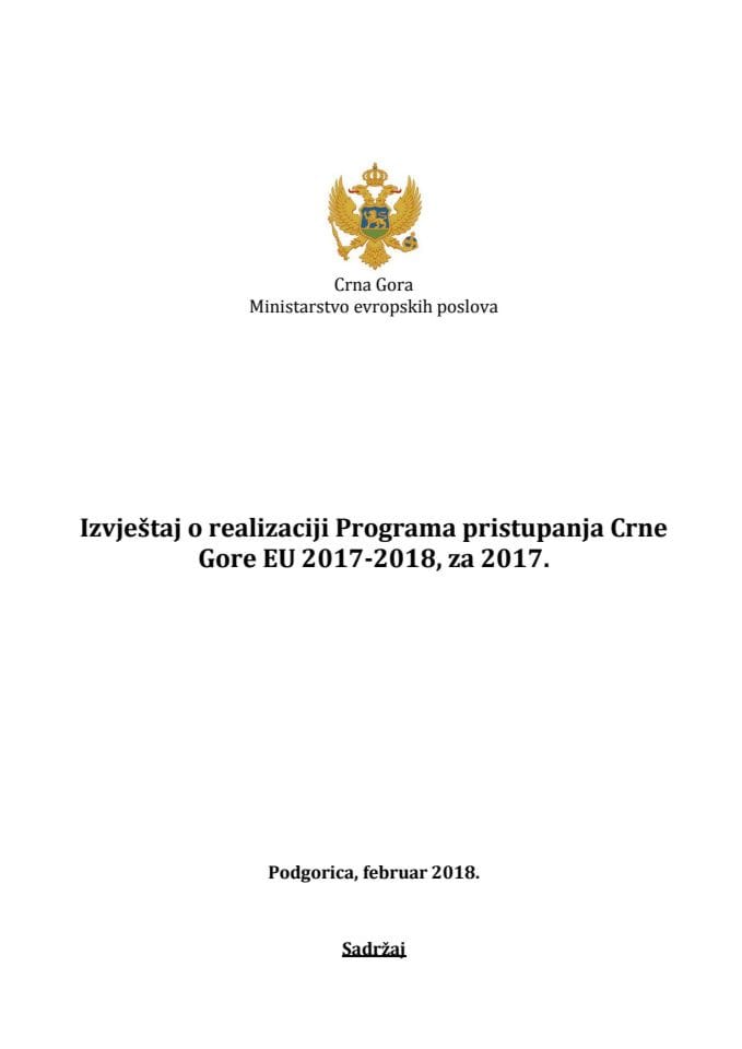 Izvještaj o realizaciji Programa pristupanja Crne Gore Evropskoj uniji 2017-2018, za 2017. godinu
