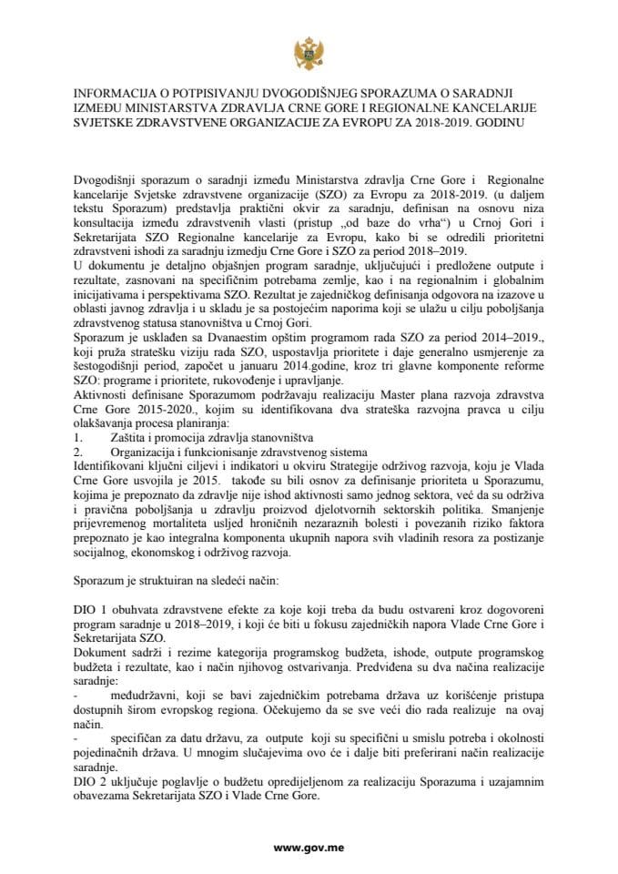 Информација о потписивању Двогодишњег споразума о сарадњи између Министарства здравља Црне Горе и Регионалне канцеларије за Европу Свјетске здравствене организације за 2018 - 2019. годину с Предло