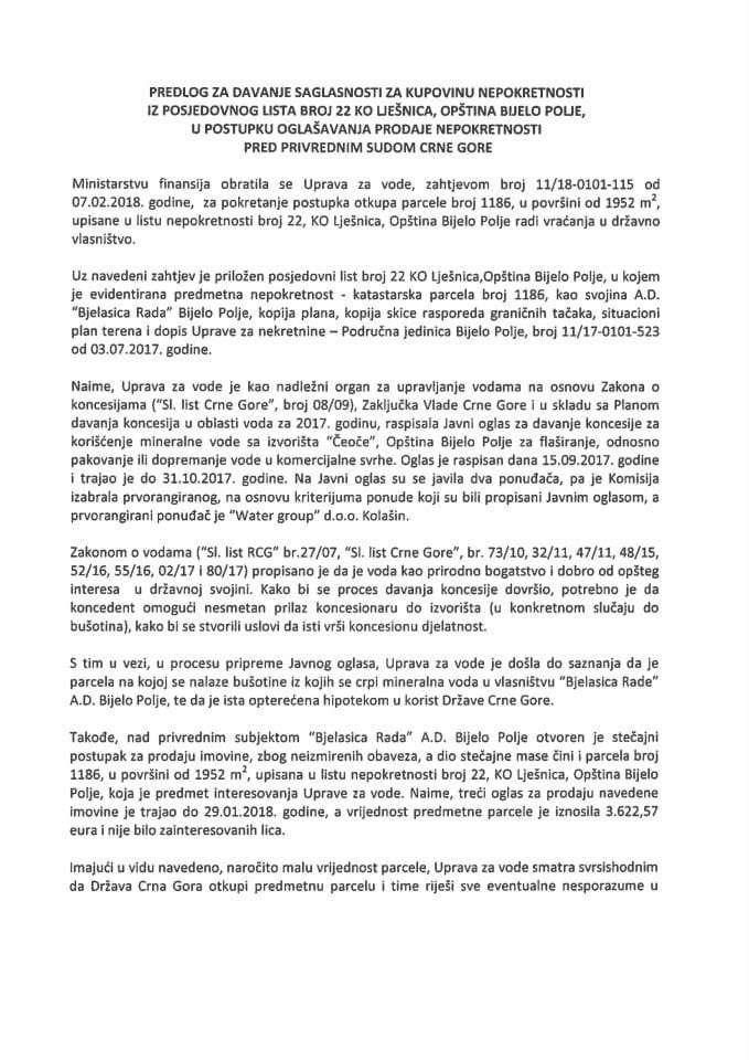 Predlog za davanje saglasnosti za kupovinu nepokretnosti iz posjedovnog lista broj 22 KO Lješnica, opština Bijelo Polje, u postupku oglašavanja prodaje nepokretnosti pred Privrednim sudom Crne Gore