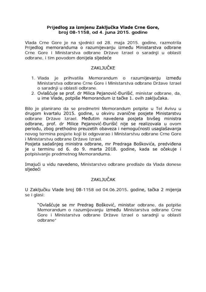 Предлог за измјену Закључка Владе Црне Горе, број: 08-1158, од 4. јуна 2015. године