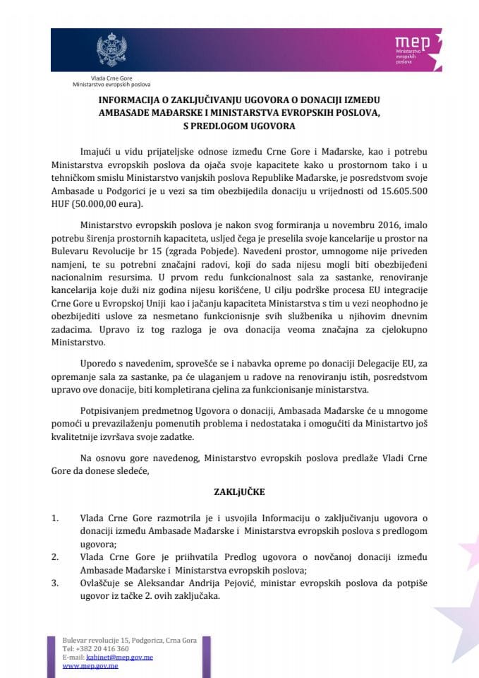Informacija o zaključivanju ugovora o donaciji između Ambasade Mađarske i Ministarstva evropskih poslova s Predlogom ugovora