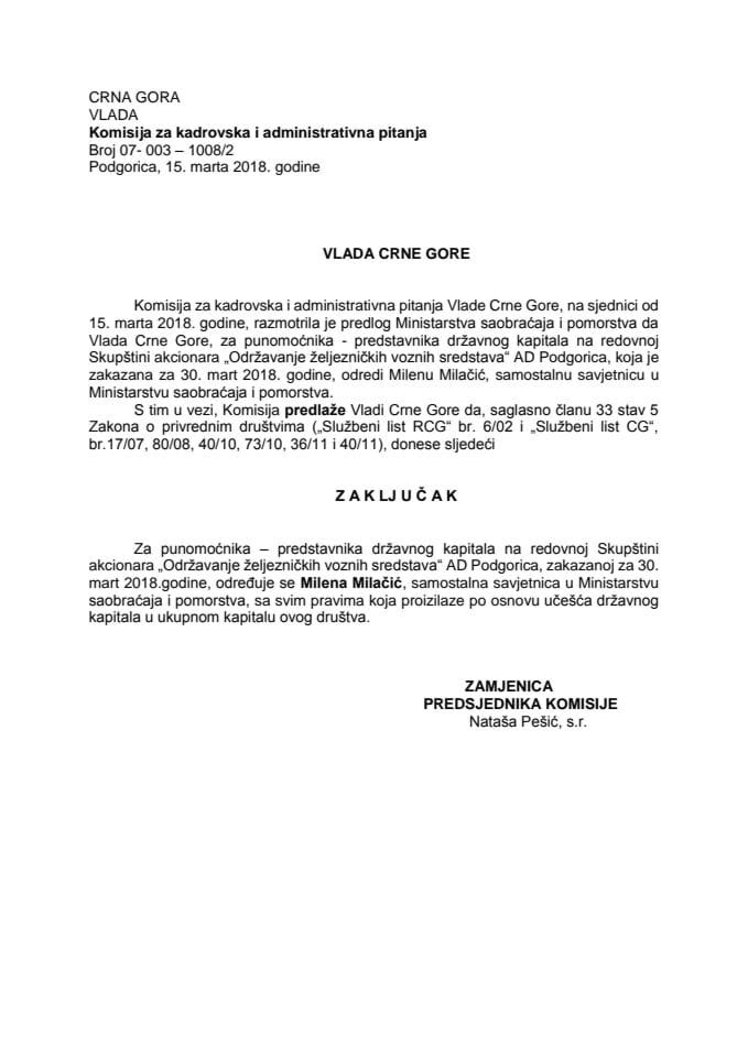 Predlog zaključka o određivanju punomoćnika – predstavnika državnog kapitala na redovnoj Skupštini akcionara "Održavanje željezničkih voznih sredstava" AD Podgorica
