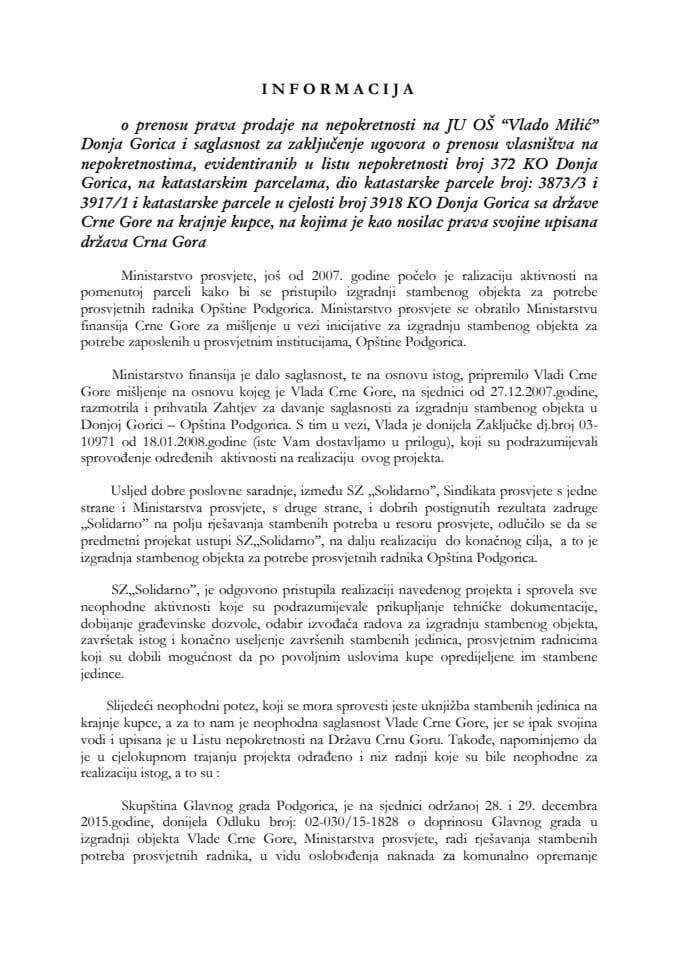 Informacija o prenosu prava prodaje na nepokretnosti na JU OŠ "Vlado Milić" Donja Gorica i saglasnost za zaključenje ugovora o prenosu vlasništva na nepokretnostima, evidentiranih u listu nepokretnost