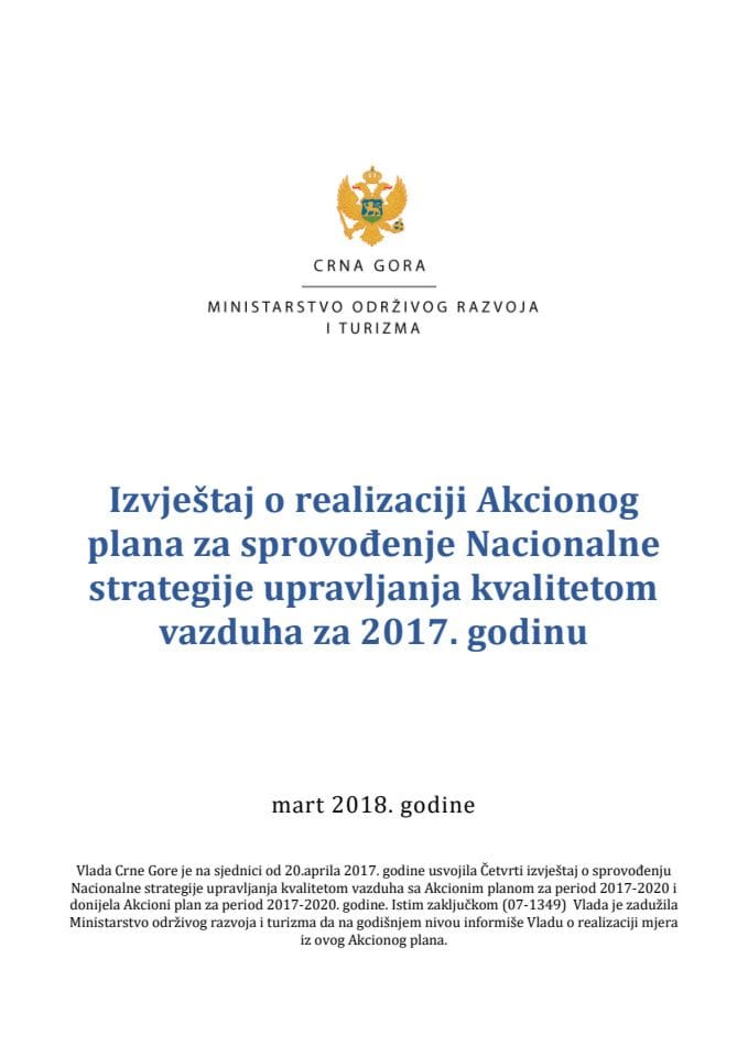 Izvještaj o realizaciji Akcionog plana za sprovođenje Nacionalne strategije upravljanja kvalitetom vazduha za 2017. godinu