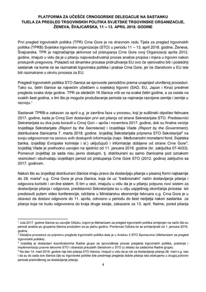 Predlog platforme za učešće crnogorske delegacije na sastanku Tijela za pregled trgovinskih politika Svjetske trgovinske organizacije, Ženeva, Švajcarska, od 11 do 13. aprila 2018. godine (bez rasprav