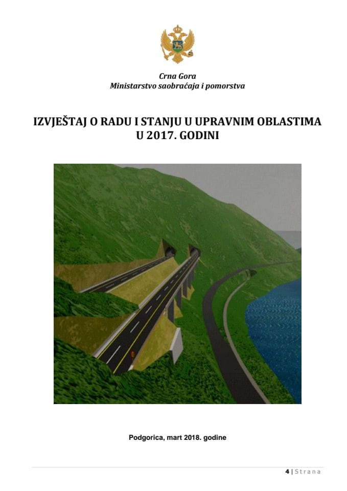 Izvještaj Ministarstva saobraćaja i pomorstva o radu i stanju u upravnim oblastima za 2017. godinu (bez rasprave)